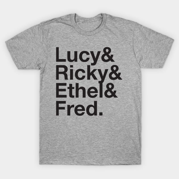 I LOVE LUCY Lucille Ball Desi Arnaz Ricky Ricardo Lucy RIcardo Ampersand T-Shirt by YellowDogTees